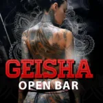 GEISHA con Open Bar