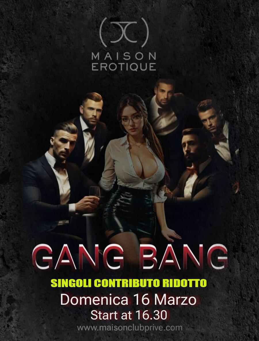 GANG BANG della domenica pomeriggio